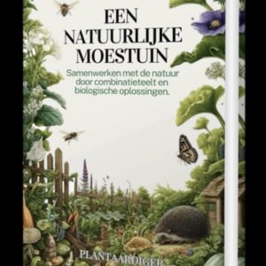 E-book: Een Natuurlijke Moestuin - Afbeelding 3